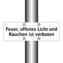 Feuer, offenes Licht und Rauchen ist verboten