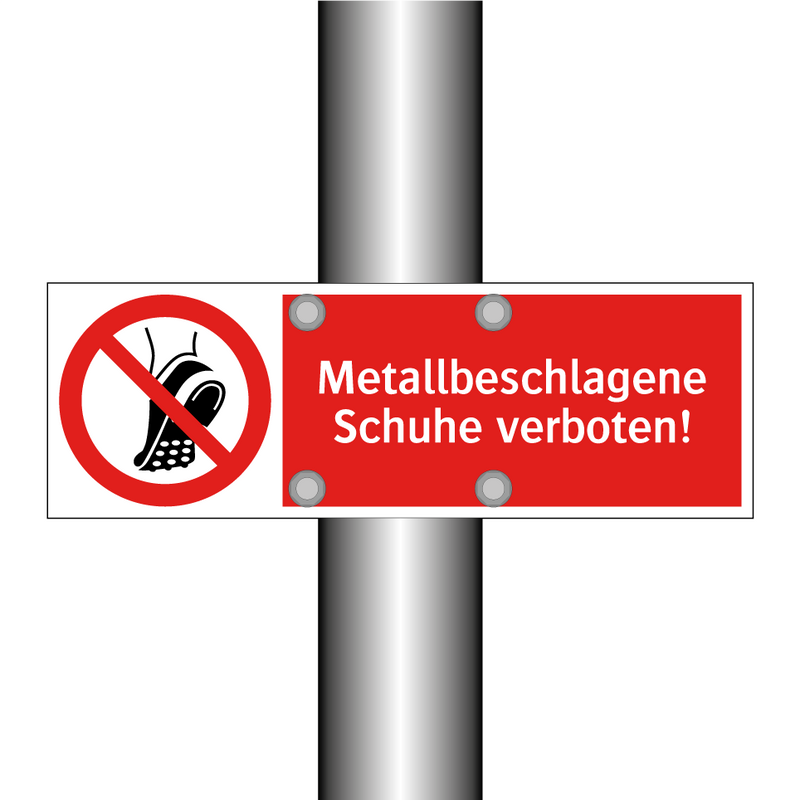 Metallbeschlagene Schuhe verboten!