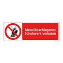 Metallbeschlagenes Schuhwerk verboten