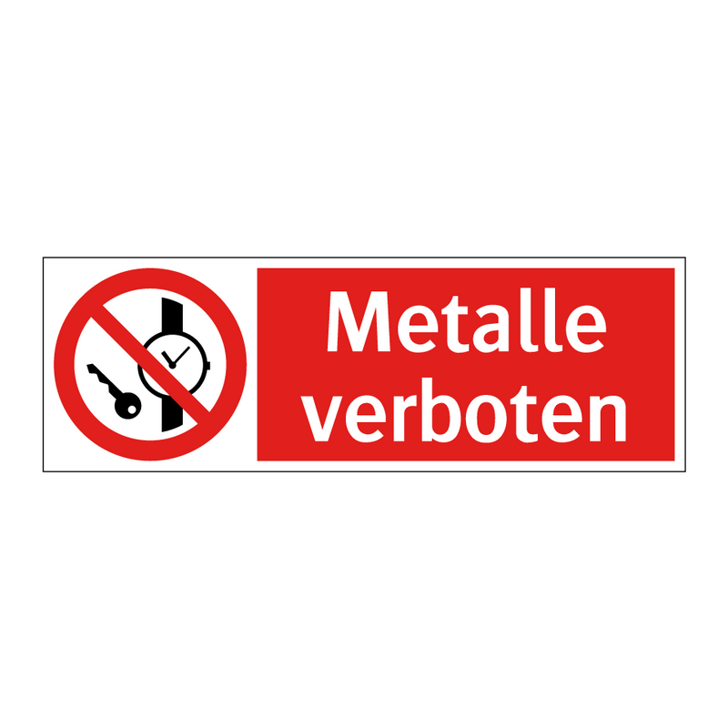 Metalle verboten