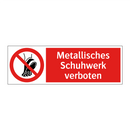 Metallisches Schuhwerk verboten