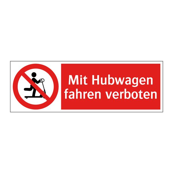 Mit Hubwagen fahren verboten