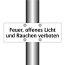 Feuer, offenes Licht und Rauchen verboten