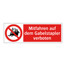 Mitfahren auf dem Gabelstapler verboten