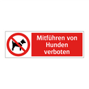 Mitführen von Hunden verboten