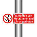Mitführen von Metallteilen und Uhren verboten