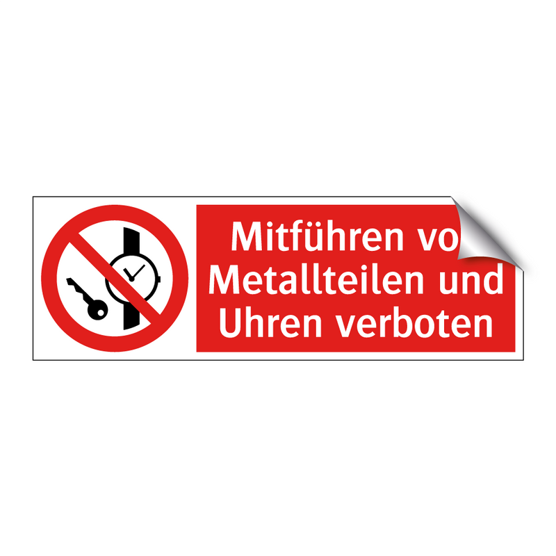Mitführen von Metallteilen und Uhren verboten