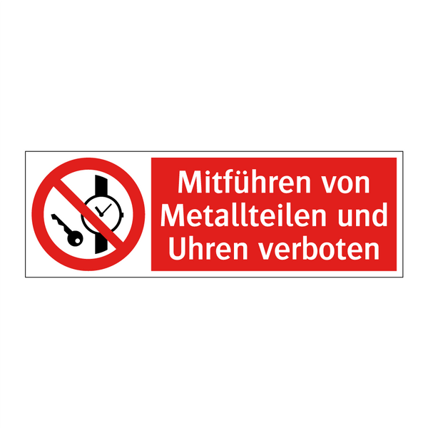 Mitführen von Metallteilen und Uhren verboten