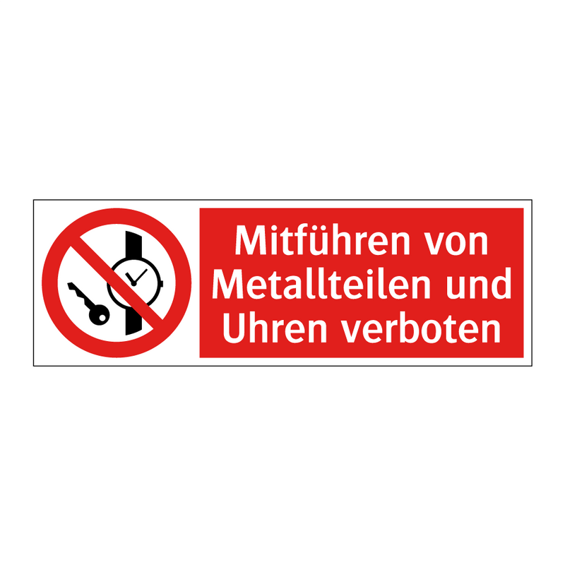 Mitführen von Metallteilen und Uhren verboten