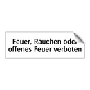 Feuer, Rauchen oder offenes Feuer verboten