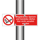 Mitgebrachte Speisen und Getränke dürfen hier nicht verzehrt werden