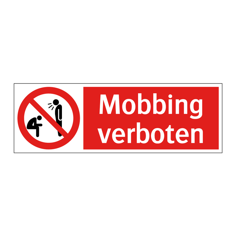 Mobbing verboten