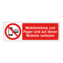 Mobiltelefone und Pager sind auf dieser Website verboten