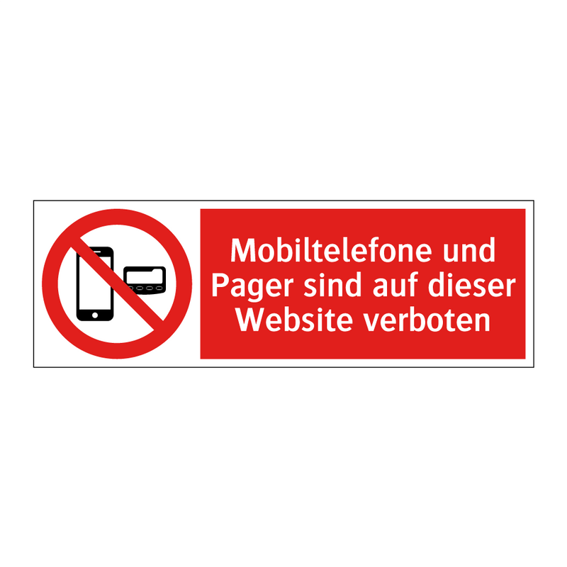 Mobiltelefone und Pager sind auf dieser Website verboten