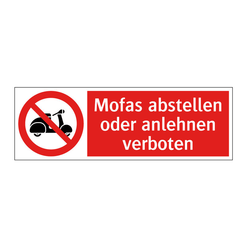 Mofas abstellen oder anlehnen verboten