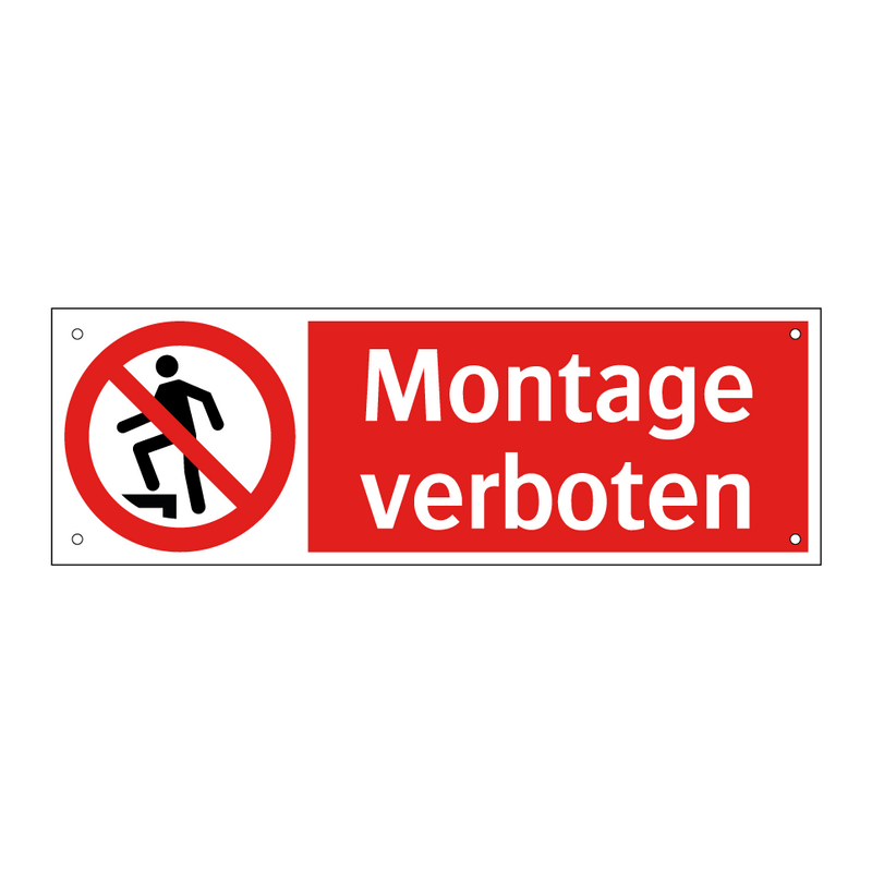 Montage verboten