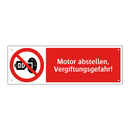 Motor abstellen, Vergiftungsgefahr!