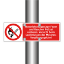 Motorfahrzeuganlage Feuer und Rauchen Polizei verboten. Vorsicht beim Laufenlassen der Motoren. Vergiftungsgefahr!