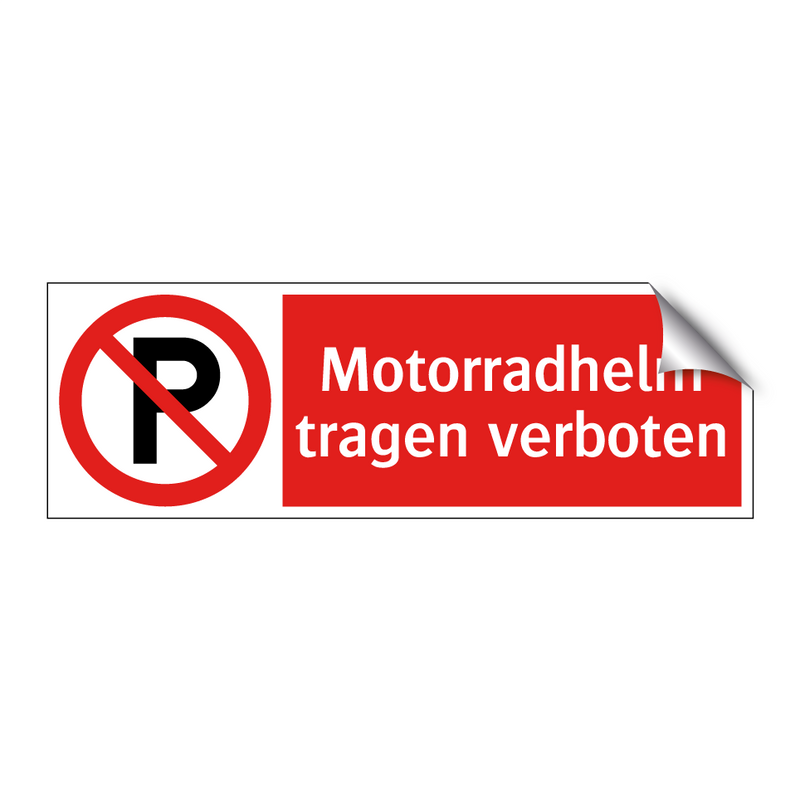 Motorradhelm tragen verboten