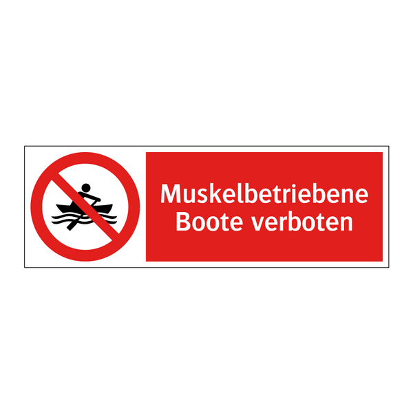 Muskelbetriebene Boote verboten