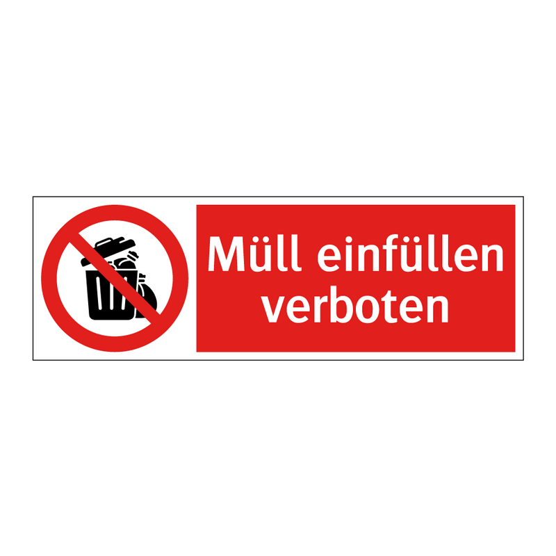 Müll einfüllen verboten