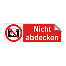Nicht abdecken