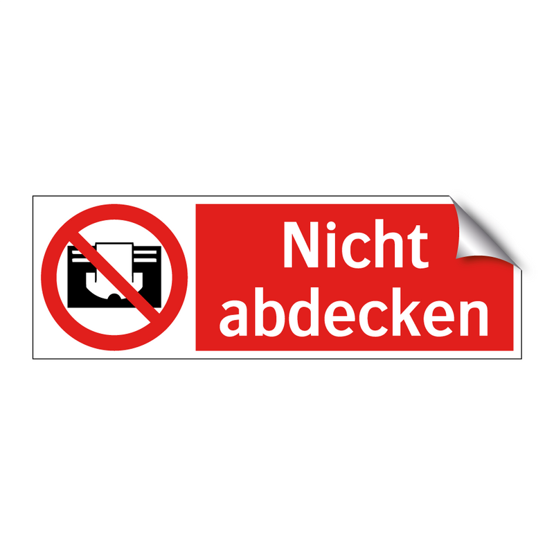 Nicht abdecken