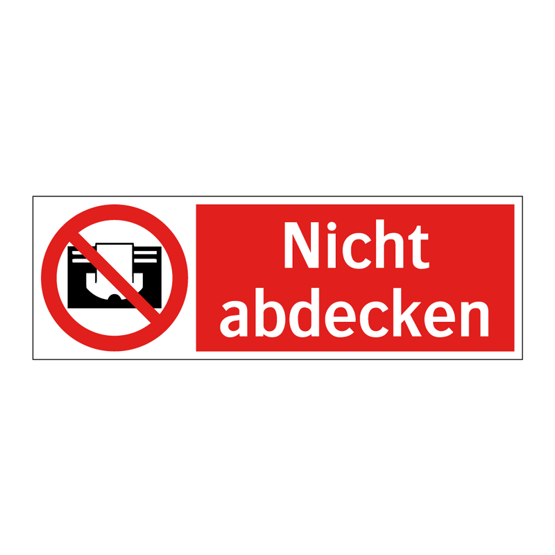 Nicht abdecken