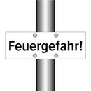 Feuergefahr!
