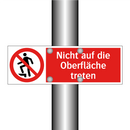 Nicht auf die Oberfläche treten