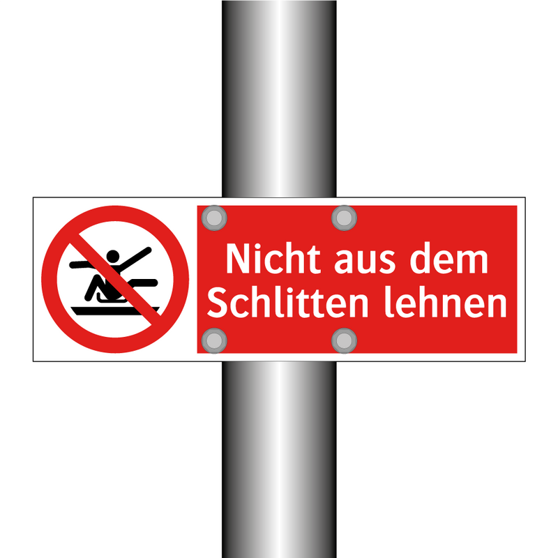 Nicht aus dem Schlitten lehnen