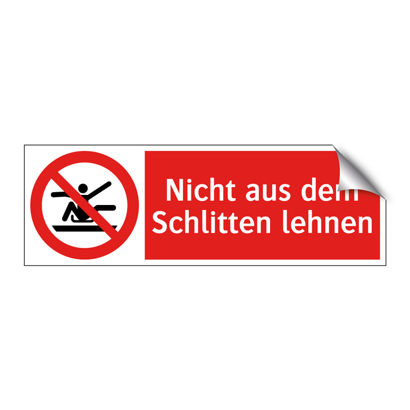 Nicht aus dem Schlitten lehnen