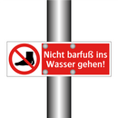 Nicht barfuß ins Wasser gehen!