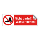 Nicht barfuß ins Wasser gehen!