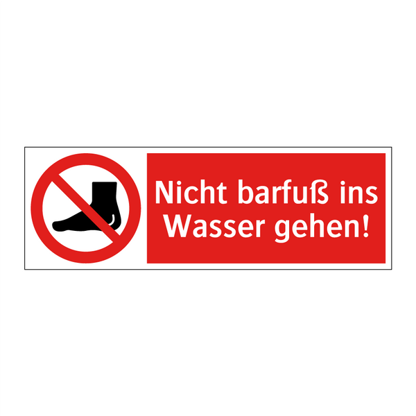 Nicht barfuß ins Wasser gehen!