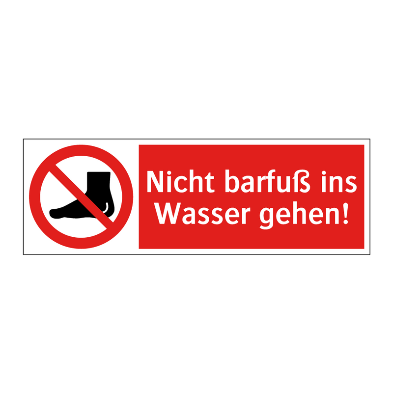 Nicht barfuß ins Wasser gehen!