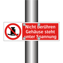 Nicht berühren Gehäuse steht unter Spannung