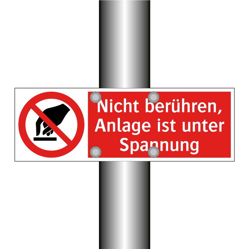 Nicht berühren, Anlage ist unter Spannung
