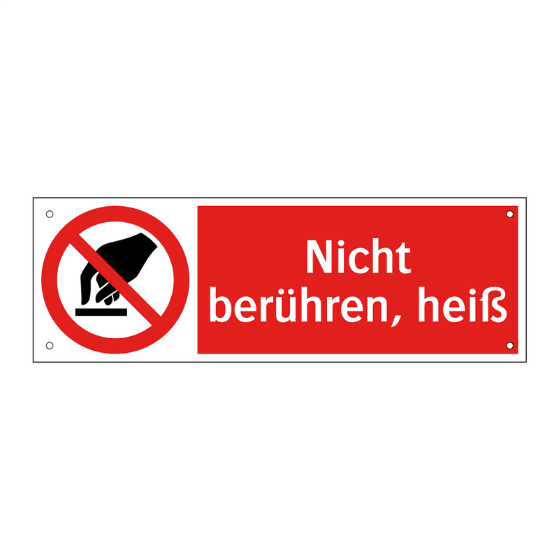 Nicht berühren, heiß