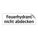 Feuerhydrant nicht abdecken
