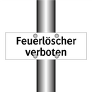 Feuerlöscher verboten