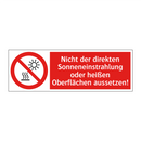 Nicht der direkten Sonneneinstrahlung oder heißen Oberflächen aussetzen!