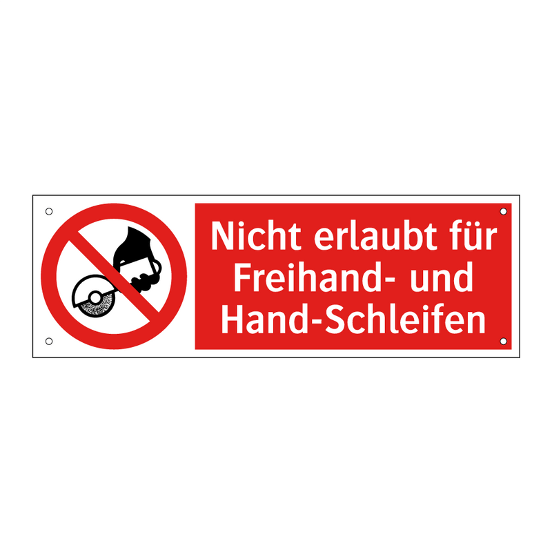Nicht erlaubt für Freihand- und Hand-Schleifen