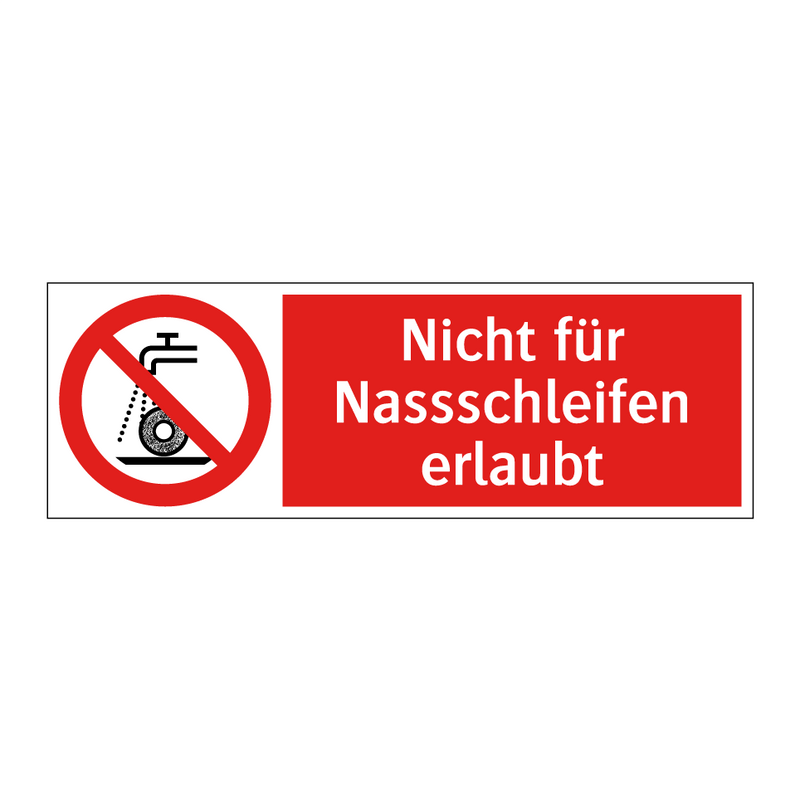 Nicht für Nassschleifen erlaubt
