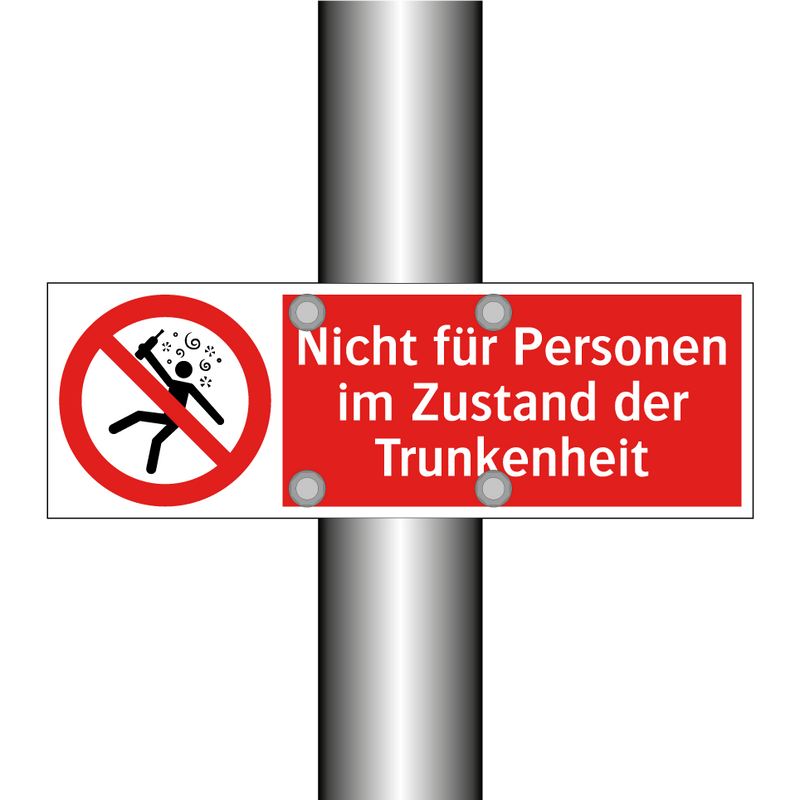 Nicht für Personen im Zustand der Trunkenheit