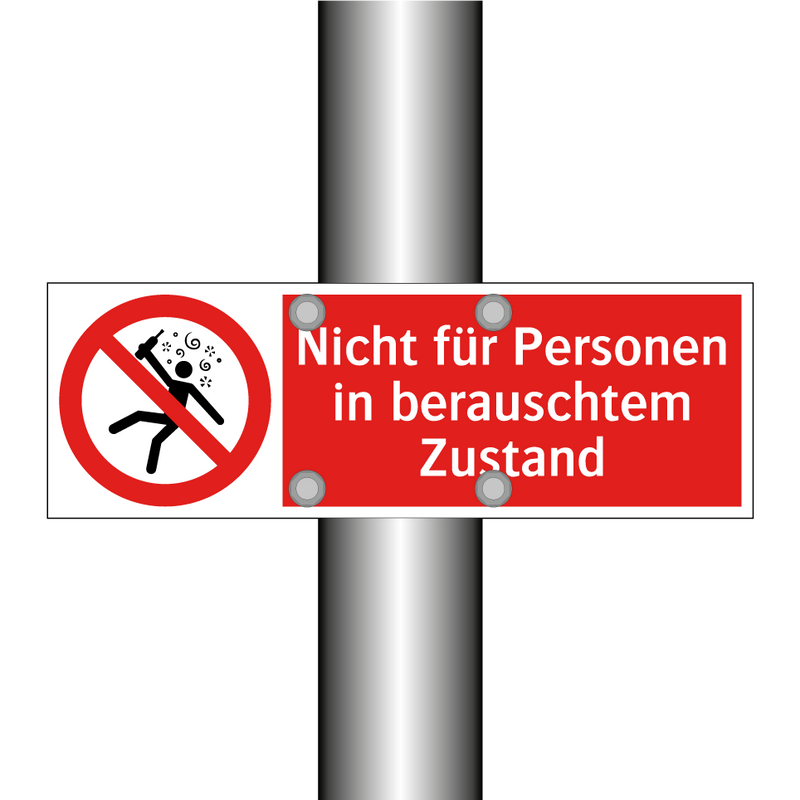 Nicht für Personen in berauschtem Zustand