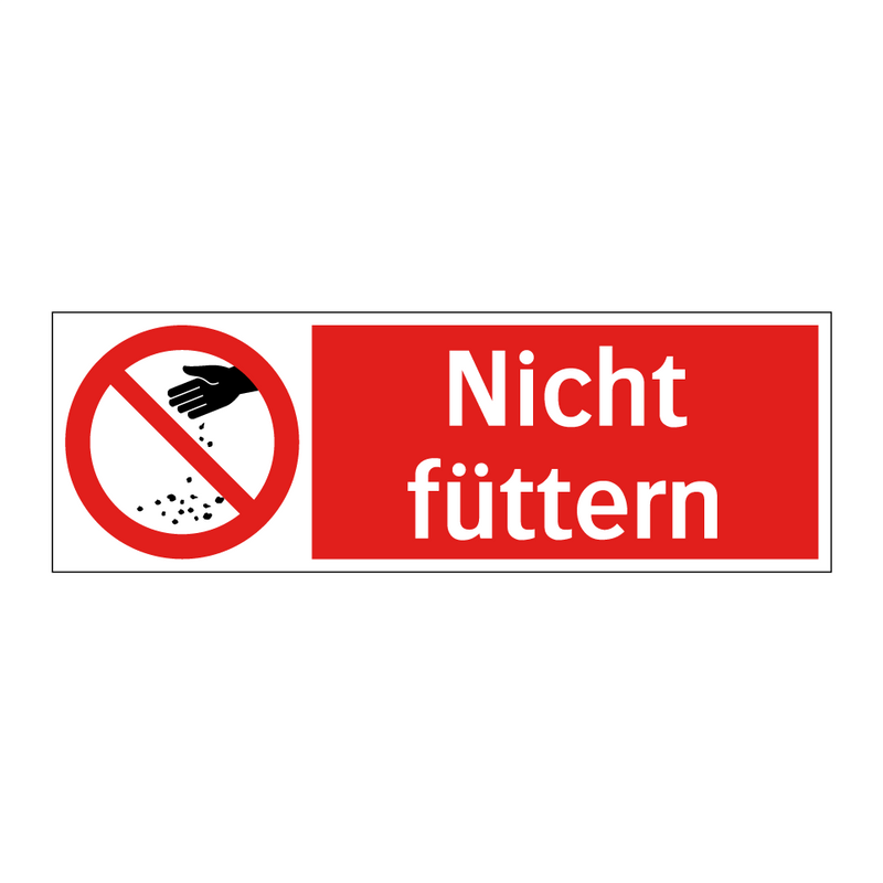 Nicht füttern