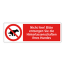Nicht hier! Bitte entsorgen Sie die Hinterlassenschaften Ihres Hundes