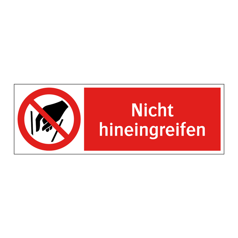 Nicht hineingreifen