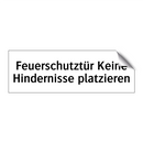 Feuerschutztür Keine Hindernisse platzieren